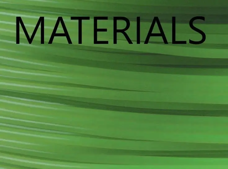 Materials Materials